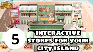 5 Interactiveimmersive Stores For Your Citycore IslandThemed StoresAnimal CrossingNew Horizons [upl. by Alasteir]