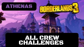 Borderlands 3  All Crew Challenges  Athenas Complete Guide [upl. by Tansy373]