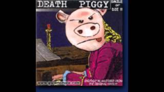 Death Piggy  Joey Died Today [upl. by Atsirc]