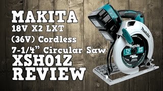 Makita 18V X2 XSH01Z 36V Circular Saw Review [upl. by Varian75]