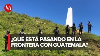 Así se ve la frontera de Guatemala con México tras la presencia del cártel De Sinaloa [upl. by Jurgen]