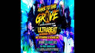 RAVE TO THE GRAVE 28TH JAN 2023  WOODYS BIRTHDAY BASH [upl. by Hoyt588]