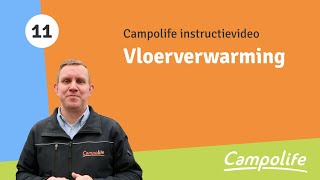 11 Vloerverwarming  Campolife [upl. by Oibaf]