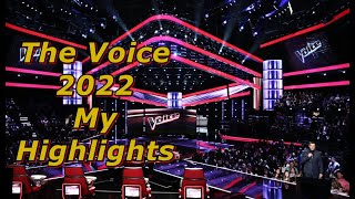 The Voice 2022  My Highlights [upl. by Hagai]