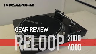 Reloop RP2000 amp 4000 MK2 Turntables Full Review by Cool Hand Lex  YCDP  Deckademics [upl. by Nairrod]