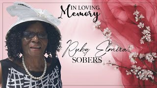 Celebrating the Life of Ruby Elmira Sobers [upl. by Matthaeus]