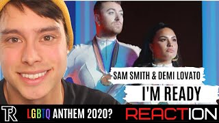 Sam Smith amp Demi Lovato  Im Ready Music Video  REACTION amp REVIEW  LGBTQ ANTHEM 2020 [upl. by Boigie]