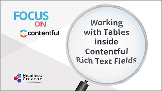 FOC 45 Working with Tables inside Contentful Rich Text Fields [upl. by Noir]