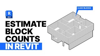 How to estimate Block counts in Autodesk Revit 2024 tutorial [upl. by Eihctir164]