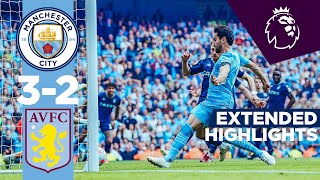 EXTENDED HIGHLIGHTS  Man City 32 Aston Villa  ILKAY GUNDOGAN SUPER SUB Premier League Champions [upl. by Lunneta339]