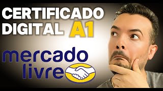 Como Atualizar Certificado Digital A1 no Mercado Livre  TUTORIAL [upl. by Halima]