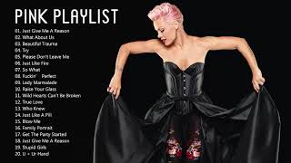 The Best of Pink  Pink Greatest Hits Full Album HQ [upl. by Eneles]