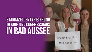 Stammzellentypisierung im Kur und Congresshaus Bad Aussee [upl. by Rasure256]