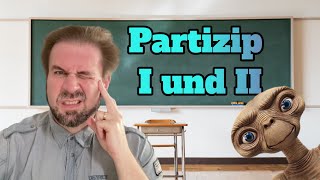 Kurz und bündig PARTIZIP I und II [upl. by Jae]