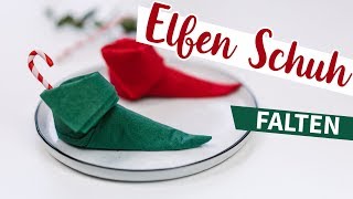 Servietten falten Elfen Schuh Weihnachts DIY [upl. by Maziar]