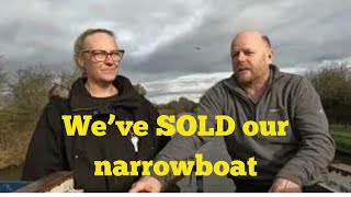 Weve SOLD our narrowboat Are we still Boating On A Budget [upl. by Maram]