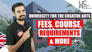 University for the Creative Arts  Fees Course Requirements amp More  Study In UK 2022 [upl. by Sihun]