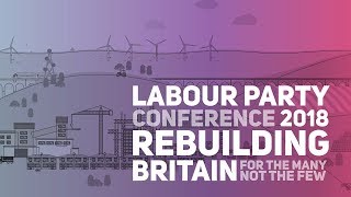 Labour Party Annual Conference 2018 Tuesday Afternoon [upl. by Haymes]