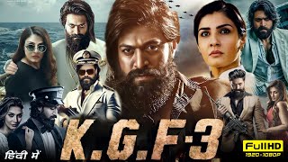 KGF Chapter 3 Full Movie In Hindi 2024  Yash  Raveena Tandon  Prashanth Neel  HD Review amp Fact [upl. by Helbonna627]