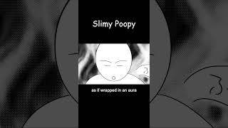 Slimy Poopy  original song with cute character  34 [upl. by Flanders]