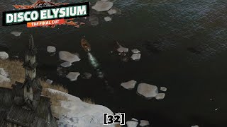 A trip down subconscious memory lane  Disco Elysium  The Final Cut Blind Playthrough 32 [upl. by Nappy]