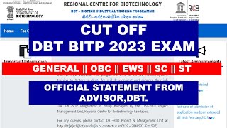 Cut Off for DBT BITP 2023 EXAM  For all Category  How many students will be selected [upl. by Brita]