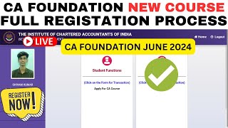 Live DemoCA Foundation New Course Registration Process CA Foundation June 2024 Online Registration [upl. by Lemmy]