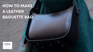 How To Make 90s Leather Baguette Bag Leather Craft Tutorial  Leather Pattern [upl. by Freudberg]