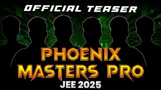 LAST BATCH FOR JEE 2025  Phoenix Masters Pro  Class 12 amp Droppers [upl. by Hugh]