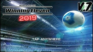 Winning Eleven 2019 Android Gameplay 01 [upl. by Ferd]