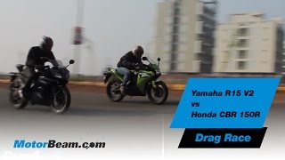 Yamaha R15 V2 vs Honda CBR150R  Drag Race  MotorBeam [upl. by Ravaj45]