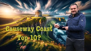 Causeway Coast Top 10 [upl. by Adrea]