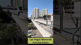 Las Vegas Monorail Arriving at Sahara Station [upl. by Alludba85]