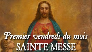 Sainte messe du premier vendredi du mois  COGITATIONES [upl. by Ytram]