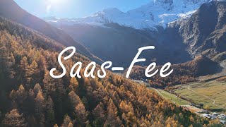 Saas Fee  4K Switzerland  Schweiz  Swiss [upl. by Bradford]