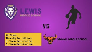 Boys Basketball 8th Grade  Lewis vs Stovall [upl. by Gierk]