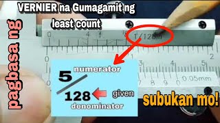 paano ang tamang pagbasa ng Vernier caliper in Inchesfraction na may least count vernier caliper [upl. by Nyladnek601]