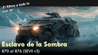 Esclavo de las Sombra Capítulos 870 al 876 SEVII V3 [upl. by Eladnor]