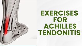 exercises for achilles tendonitis rehabilitationexercises for achilles painPhysiotherapyTreatments [upl. by Norred]