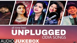 All Time Best Odia Unplugged JUKEBOX AUDIO Cover By Odishas Popula odia all song rajeshcreation [upl. by Tham]