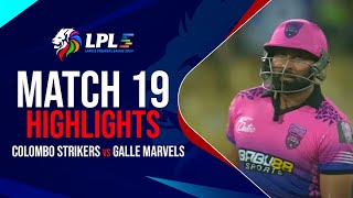 Lanka Premier League Highlights  A comfortable win for Colombo Strikers  LPLOnStar [upl. by Appilihp]