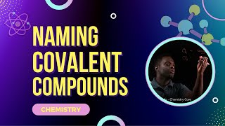 Naming Covalent Compounds  Chemistry Core namingcovalentcompounds [upl. by Murtha]