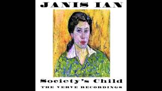 Societys Child  Janis Ian [upl. by Hernandez171]