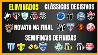 ESTADUAIS  GRANDES FORAM ELIMINADOS  FINAIS DEFINIDAS [upl. by Rebmik]