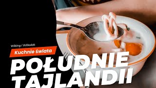 Kuchnie świata Tajlandia Najsmaczniejsze tajskie potrawy Przewodnik po przysmakach Ep003 4K [upl. by Ludmilla]