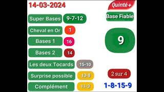 tableau de base et tocard quinté du 14032024 [upl. by Florenza489]