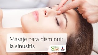 Masaje para disminuir la sinusitis  Relájate  Salud180 [upl. by Ioves]