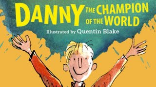 Roald Dahl  Danny the Champion of the World  Full audiobook with text AudioEbook [upl. by Turoff347]