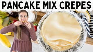 How to Make Pancake Mix Crepes Fast Easy and Delicious [upl. by Rysler]