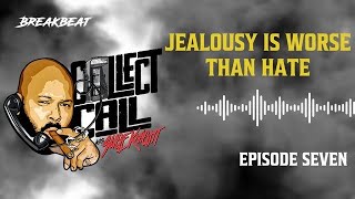 Collect Call With Suge Knight Episode 7 Jealousy Is Worse Than Hate [upl. by Danna852]